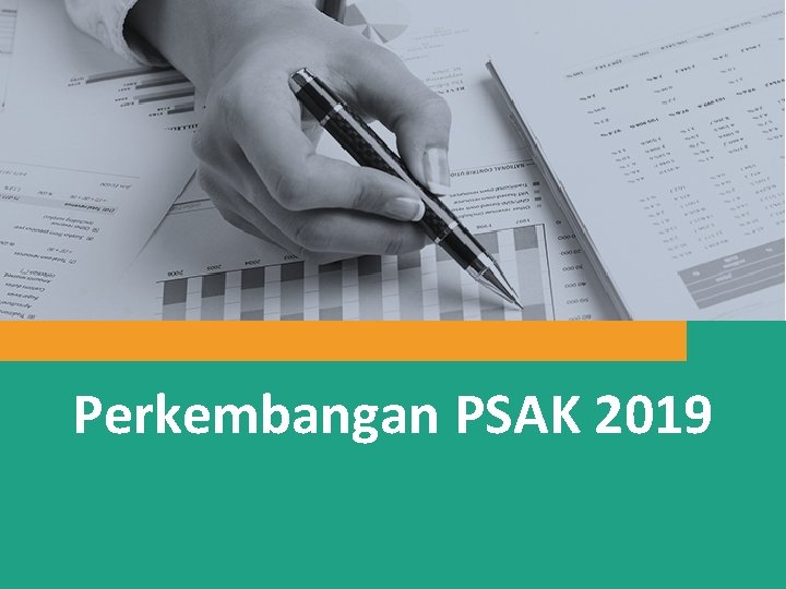 Perkembangan PSAK 2019 