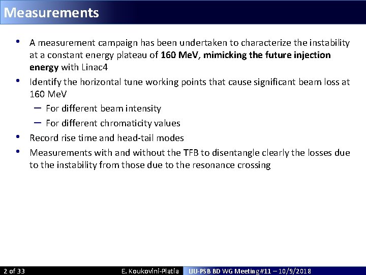 Measurements • • 2 of 33 A measurement campaign has been undertaken to characterize Measurements • • 2 of 33 A measurement campaign has been undertaken to characterize