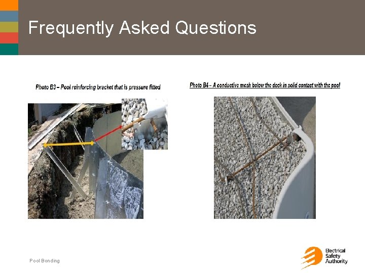 Frequently Asked Questions Pool Bonding 