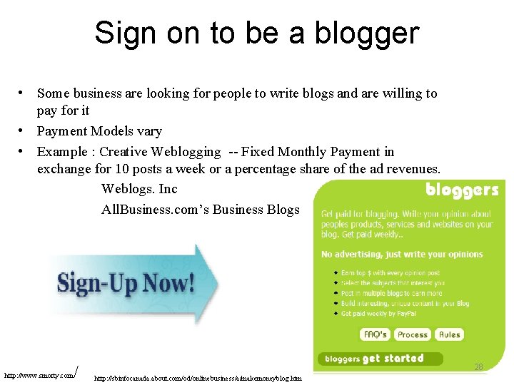 Sign on to be a blogger • Some business are looking for people to