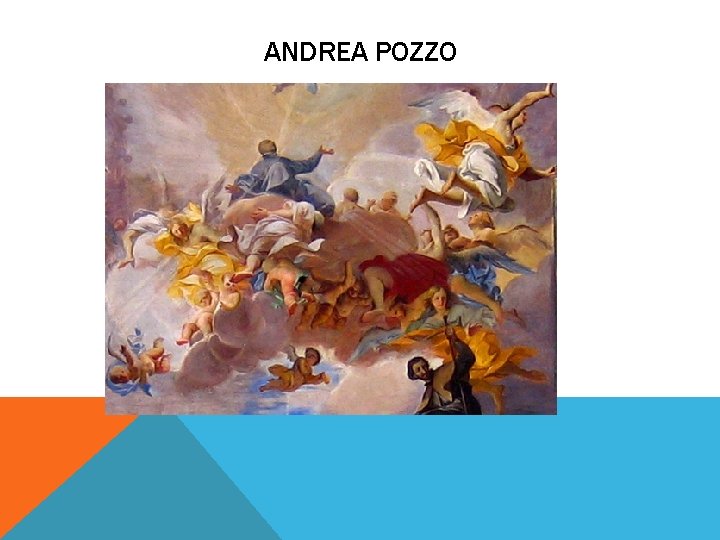 ANDREA POZZO 