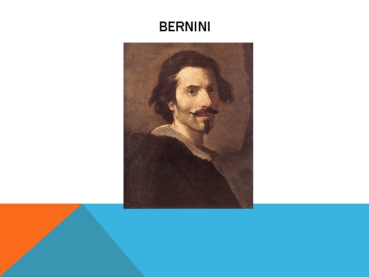 BERNINI 