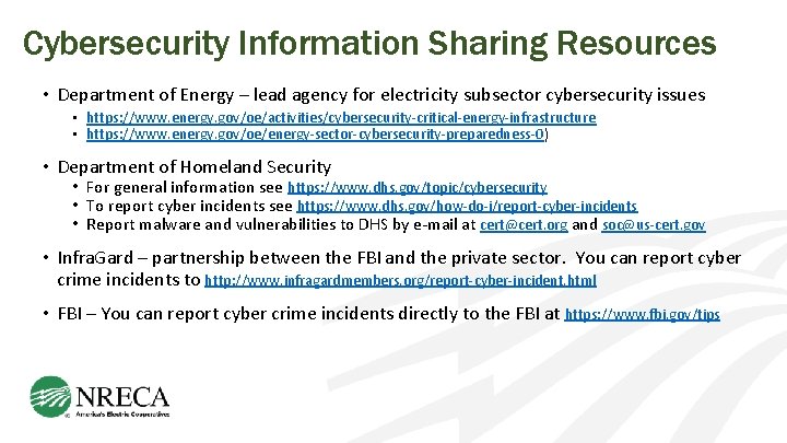 Cybersecurity Information Sharing Resources • Department of Energy – lead agency for electricity subsector