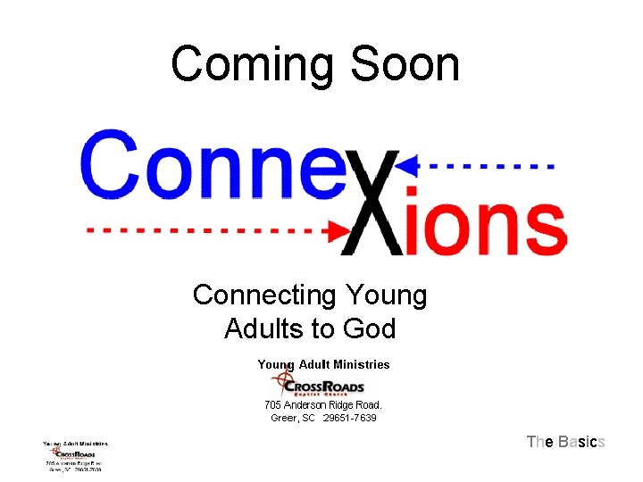 Coming Soon Connecting Young Adults to God The Basics 