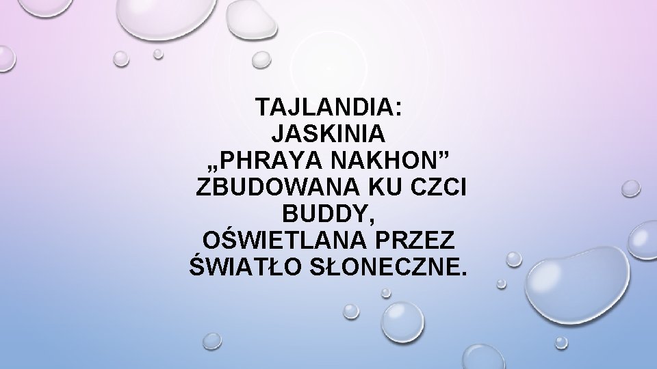 TAJLANDIA: JASKINIA „PHRAYA NAKHON” ZBUDOWANA KU CZCI BUDDY, OŚWIETLANA PRZEZ ŚWIATŁO SŁONECZNE. 