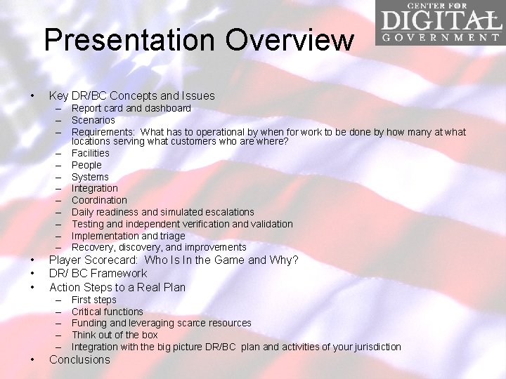 Presentation Overview • Key DR/BC Concepts and Issues – Report card and dashboard –