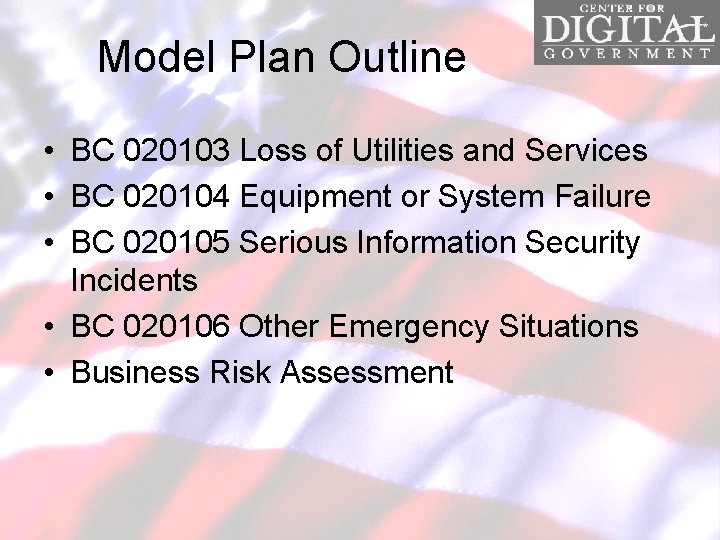Model Plan Outline • BC 020103 Loss of Utilities and Services • BC 020104