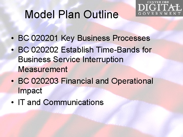 Model Plan Outline • BC 020201 Key Business Processes • BC 020202 Establish Time-Bands