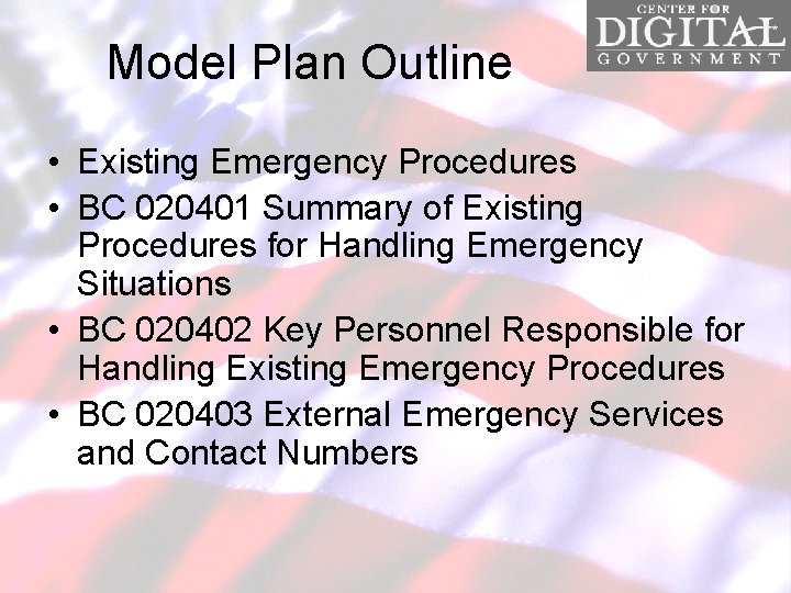 Model Plan Outline • Existing Emergency Procedures • BC 020401 Summary of Existing Procedures