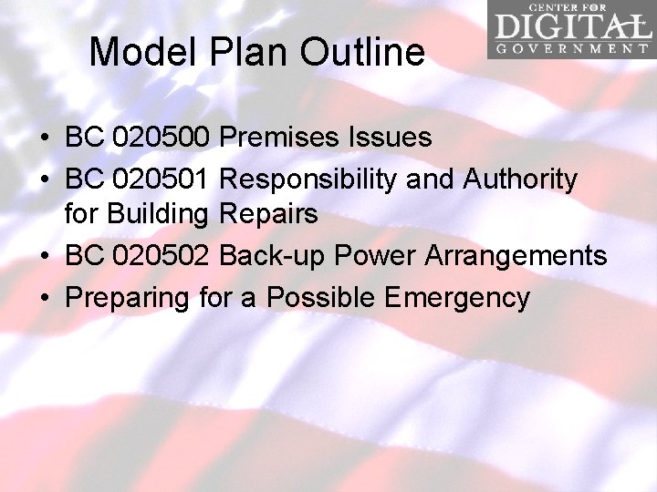 Model Plan Outline • BC 020500 Premises Issues • BC 020501 Responsibility and Authority