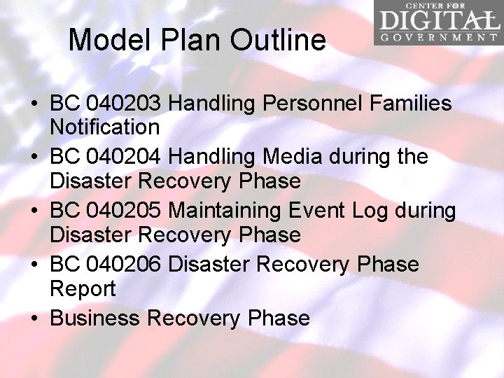 Model Plan Outline • BC 040203 Handling Personnel Families Notification • BC 040204 Handling