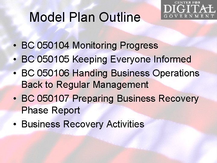 Model Plan Outline • BC 050104 Monitoring Progress • BC 050105 Keeping Everyone Informed