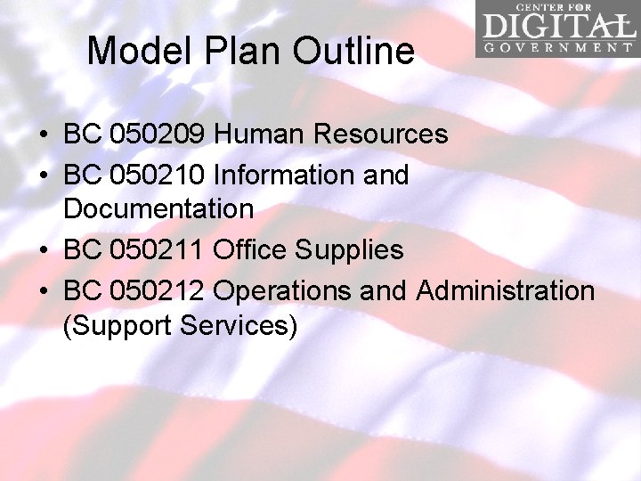 Model Plan Outline • BC 050209 Human Resources • BC 050210 Information and Documentation