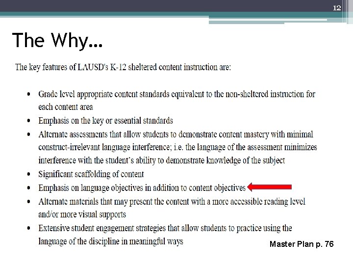 12 The Why… Master Plan p. 76 