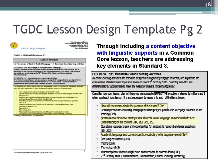 48 TGDC Lesson Design Template Pg 2 Through including a content objective with linguistic