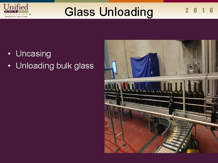 Glass Unloading • Uncasing • Unloading bulk glass 