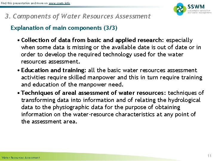 Find this presentation and more on www. sswm. info 3. Components of Water Resources