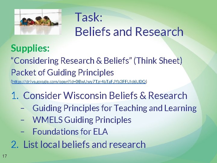 Task: Beliefs and Research Supplies: “Considering Research & Beliefs” (Think Sheet) Packet of Guiding