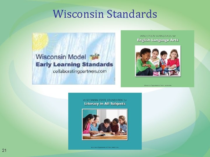 Wisconsin Standards 21 