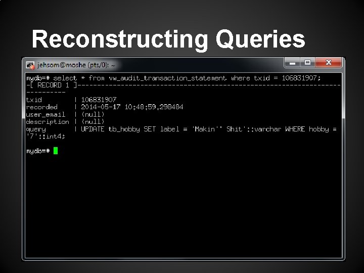 Reconstructing Queries 