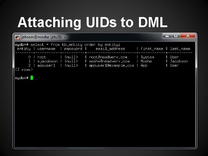 Attaching UIDs to DML 