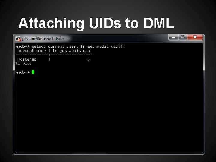 Attaching UIDs to DML 