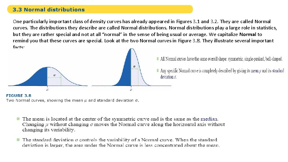 One particularly important class of density curves has already appeared in Figures 3. 1 One particularly important class of density curves has already appeared in Figures 3. 1