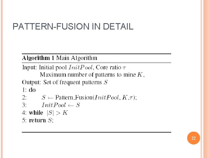 PATTERN-FUSION IN DETAIL 22 