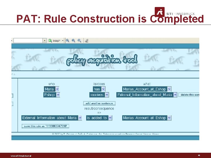 PAT: Rule Construction is Completed www. sti-innsbruck. at 40 