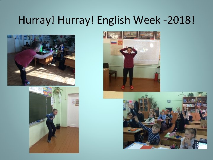 Hurray! English Week -2018! 
