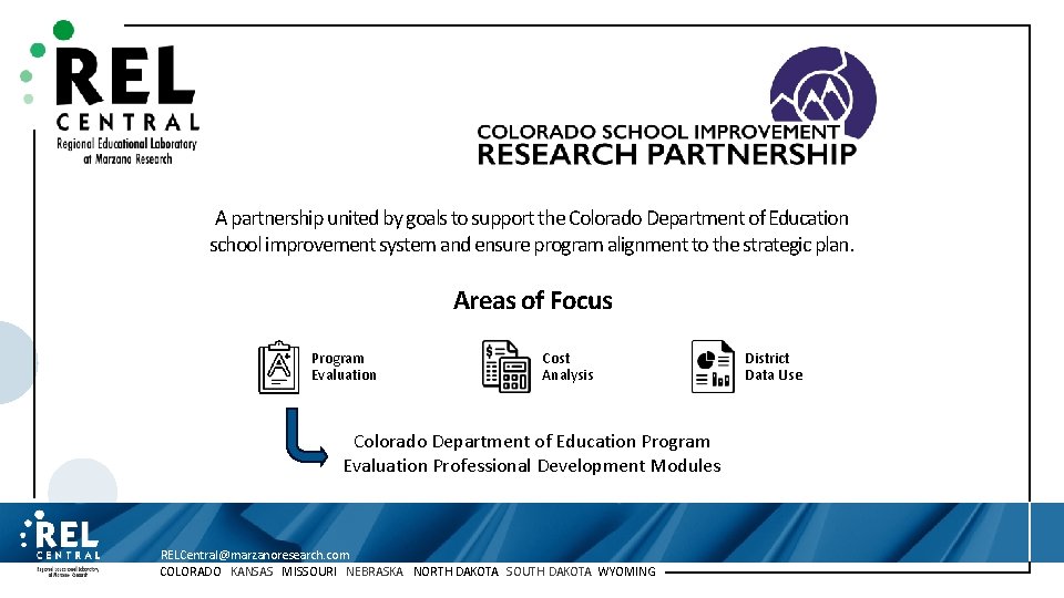 A partnership united by goals to support the Colorado Department of Education school improvement