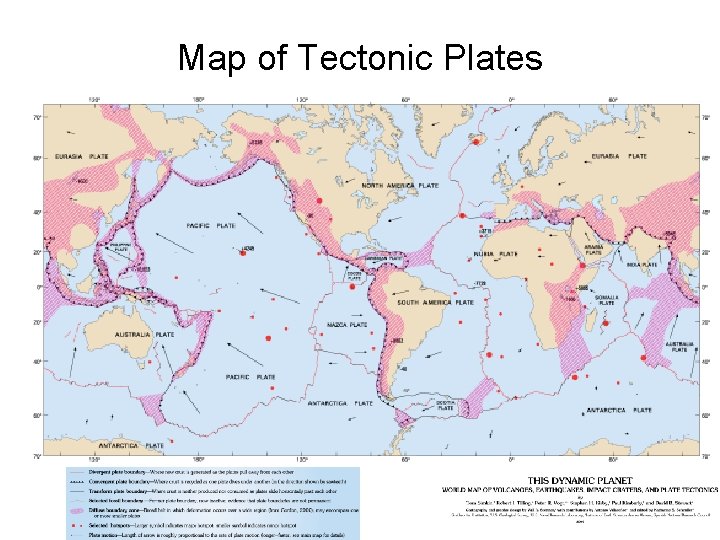 Map of Tectonic Plates  Map of Tectonic Plates