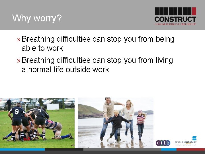 Why worry? » Breathing difficulties can stop you from being able to work »