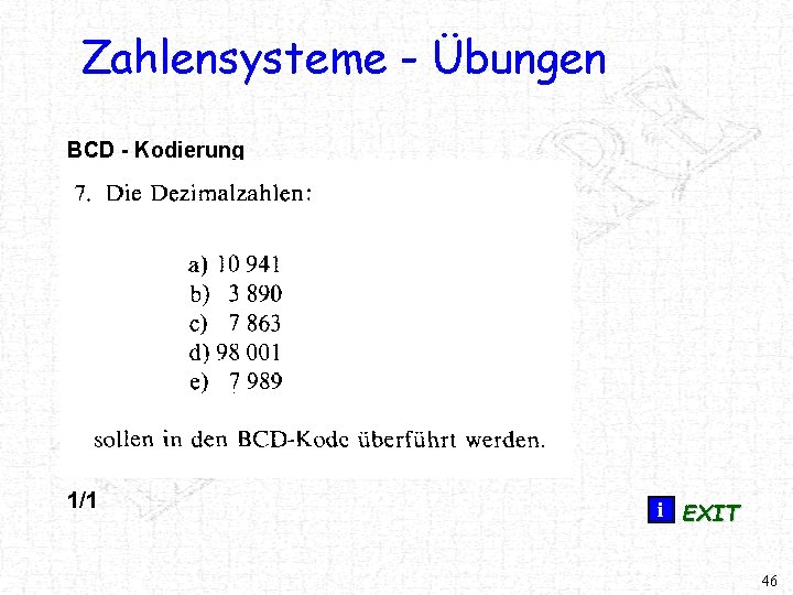 Zahlensysteme - Übungen BCD - Kodierung 1/1 i EXIT 46 