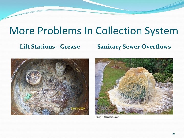 More Problems In Collection System Lift Stations - Grease Sanitary Sewer Overflows 21 