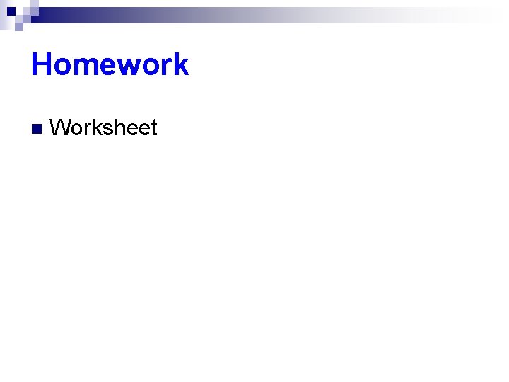 Homework n Worksheet 