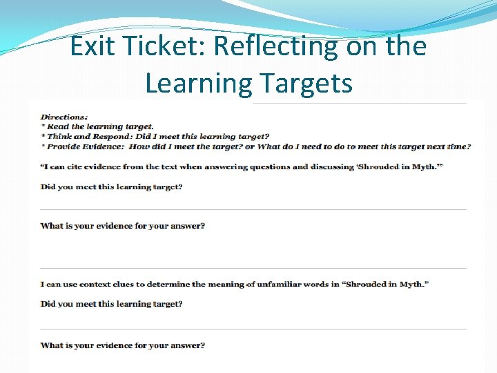 Exit Ticket: Reflecting on the Learning Targets 