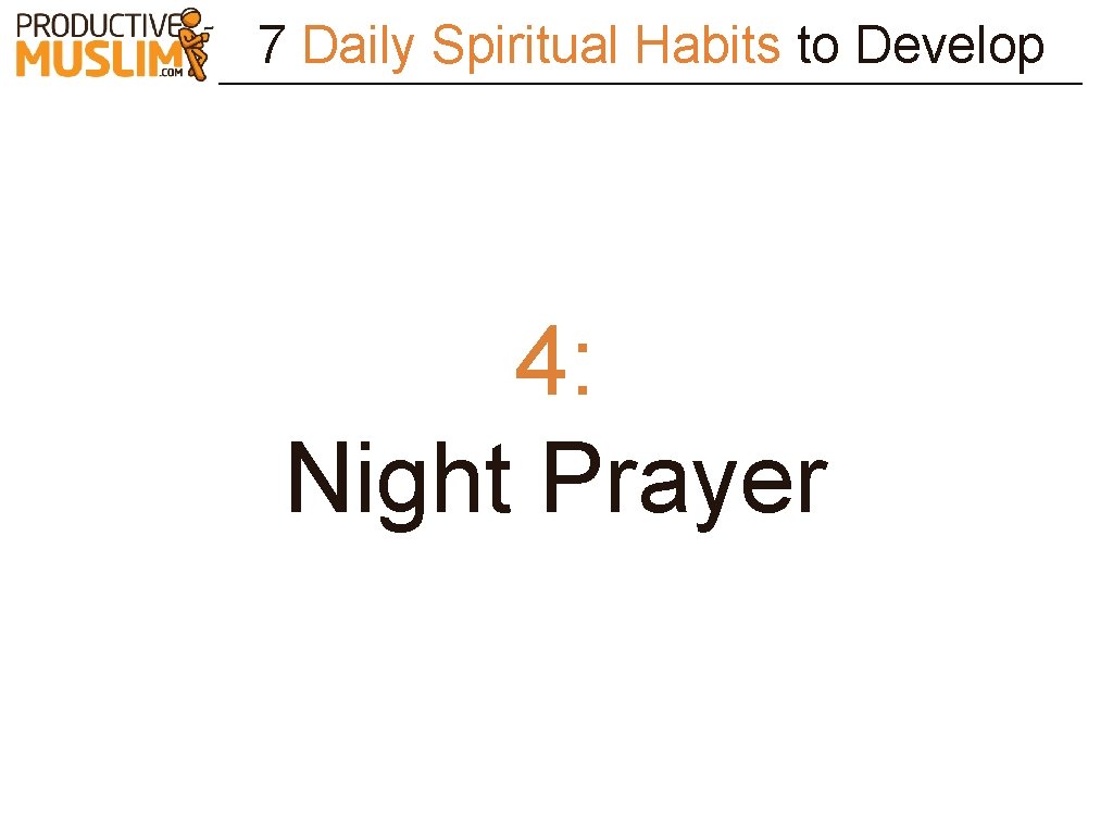7 Daily Spiritual Habits to Develop 4: Night Prayer 