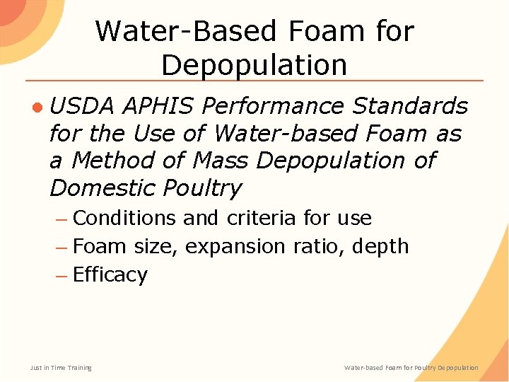 Water-Based Foam for Depopulation ● USDA APHIS Performance Standards for the Use of Water-based