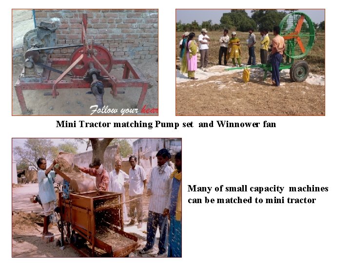 Mini Tractor matching Pump set and Winnower fan Many of small capacity machines can