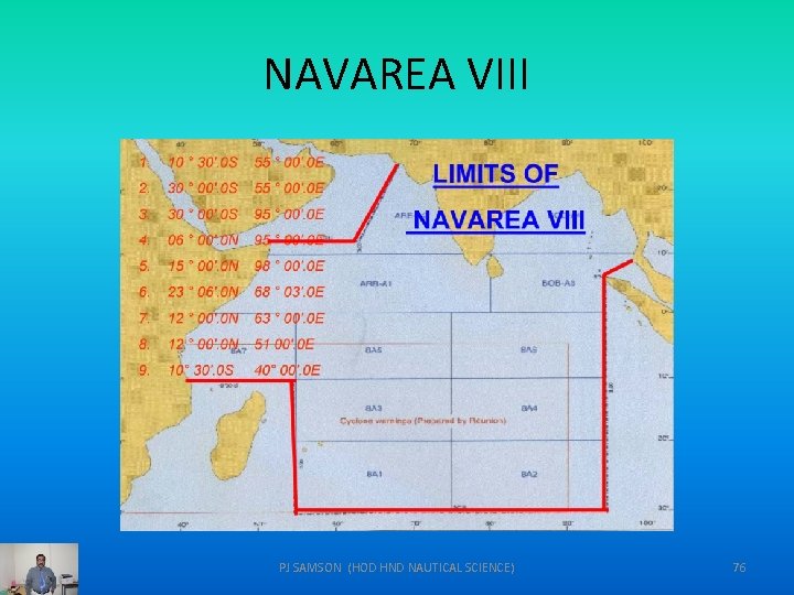 NAVAREA VIII PJ SAMSON (HOD HND NAUTICAL SCIENCE) 76 