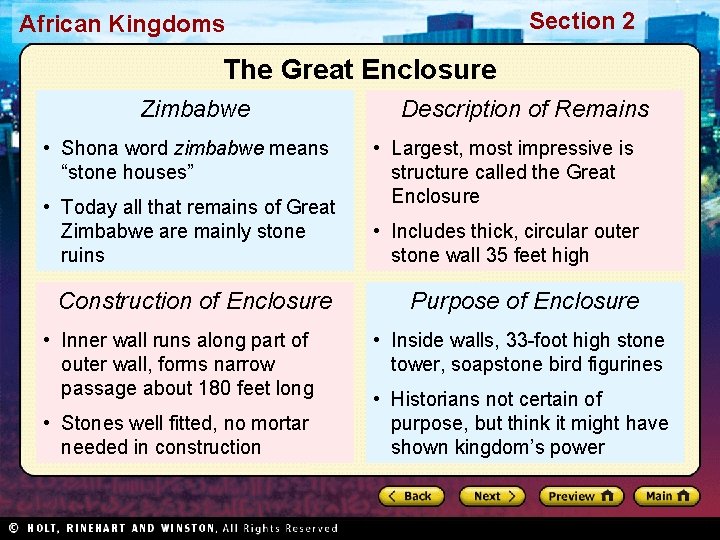 Section 2 African Kingdoms The Great Enclosure Zimbabwe • Shona word zimbabwe means “stone