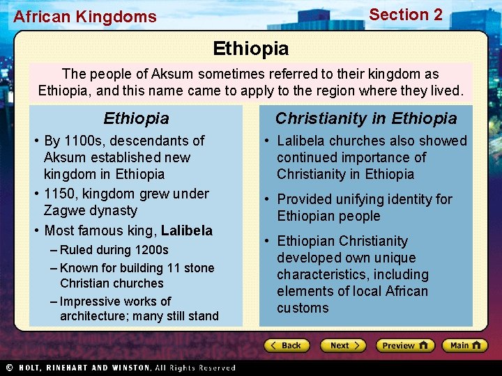 Section 2 African Kingdoms Ethiopia The people of Aksum sometimes referred to their kingdom