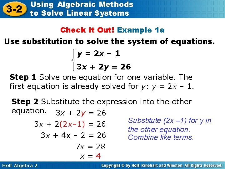 3 -2 Using Algebraic Methods to Solve Linear Systems Check It Out! Example 1