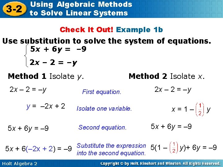 3 -2 Using Algebraic Methods to Solve Linear Systems Check It Out! Example 1