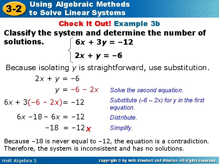 3 -2 Using Algebraic Methods to Solve Linear Systems Check It Out! Example 3