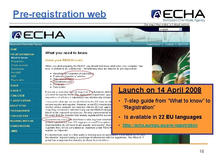 Pre-registration web Launch on 14 April 2008 • 7 -step guide from “What to