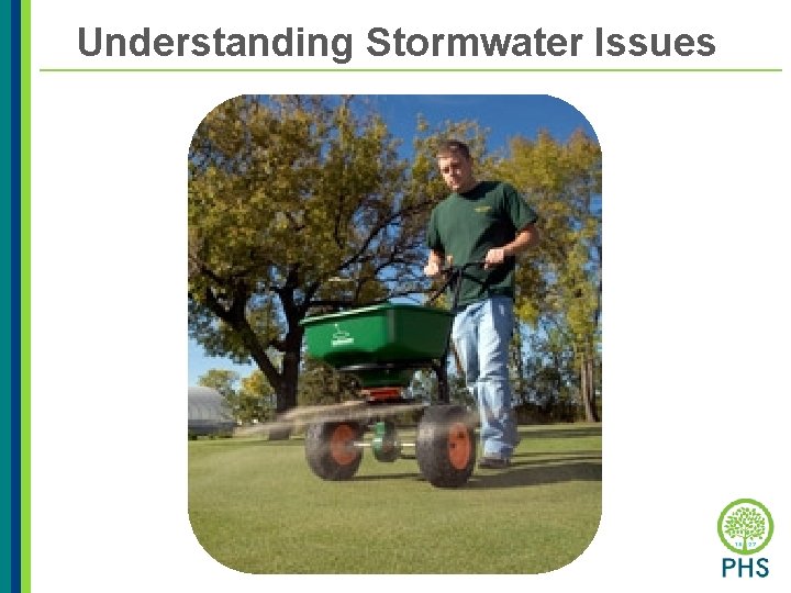 Understanding Stormwater Issues 
