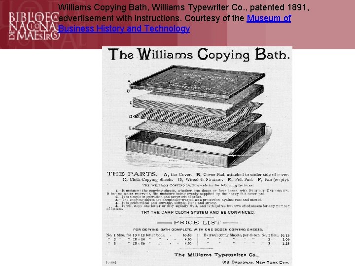 Formación Williams Copying Bath, Williams Typewriter Co. , patented 1891, advertisement with instructions. Courtesy