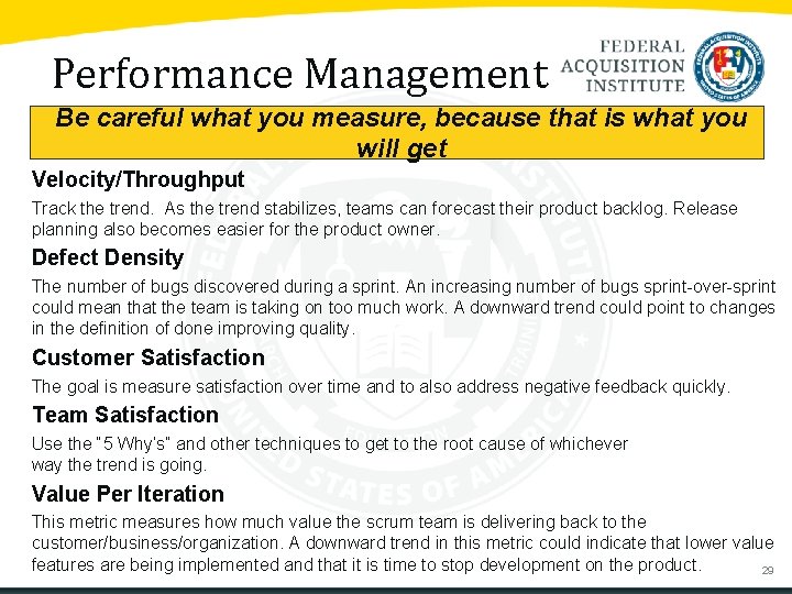 Performance Management Be careful what you measure, because that is what you will get